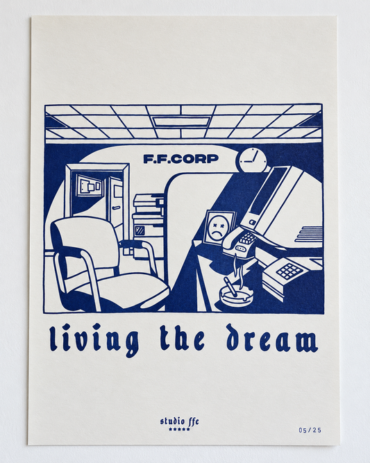 Living the Dream | A3 Riso Print | Limited Edition 25